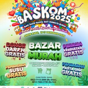 Program Sosial SDIT Permata Bunda 1 Kembali Digelar, BASKOM 2025 Sentuh Banyak Kalangan