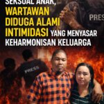 Liput Kasus Kekerasan Seksual Anak, Wartawan di Tulang Bawang Diduga Alami Intimidasi