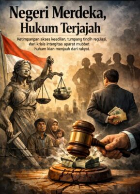 Negeri Merdeka, Hukum Terjajah