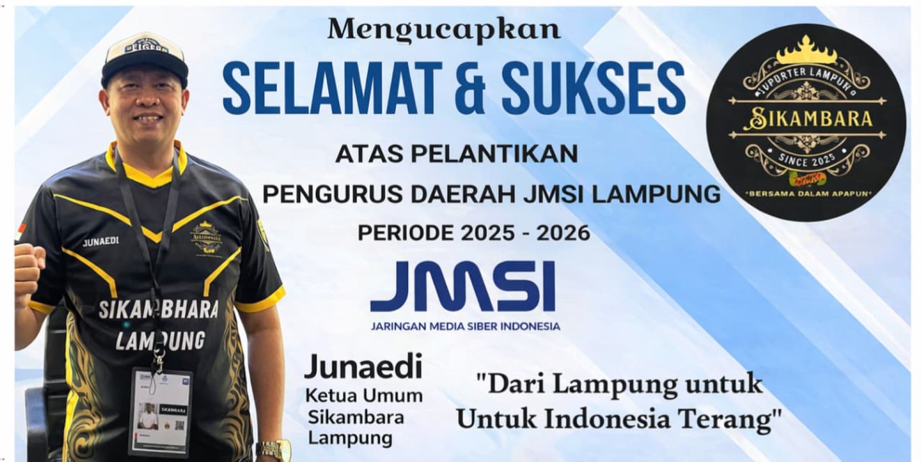 Sikambara Lampung Dukung Pelantikan JMSI, Junaedi: Media Siber Pilar Informasi Modern