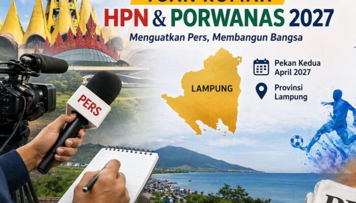 HPN dan Porwanas 2027 Bersatu di Lampung