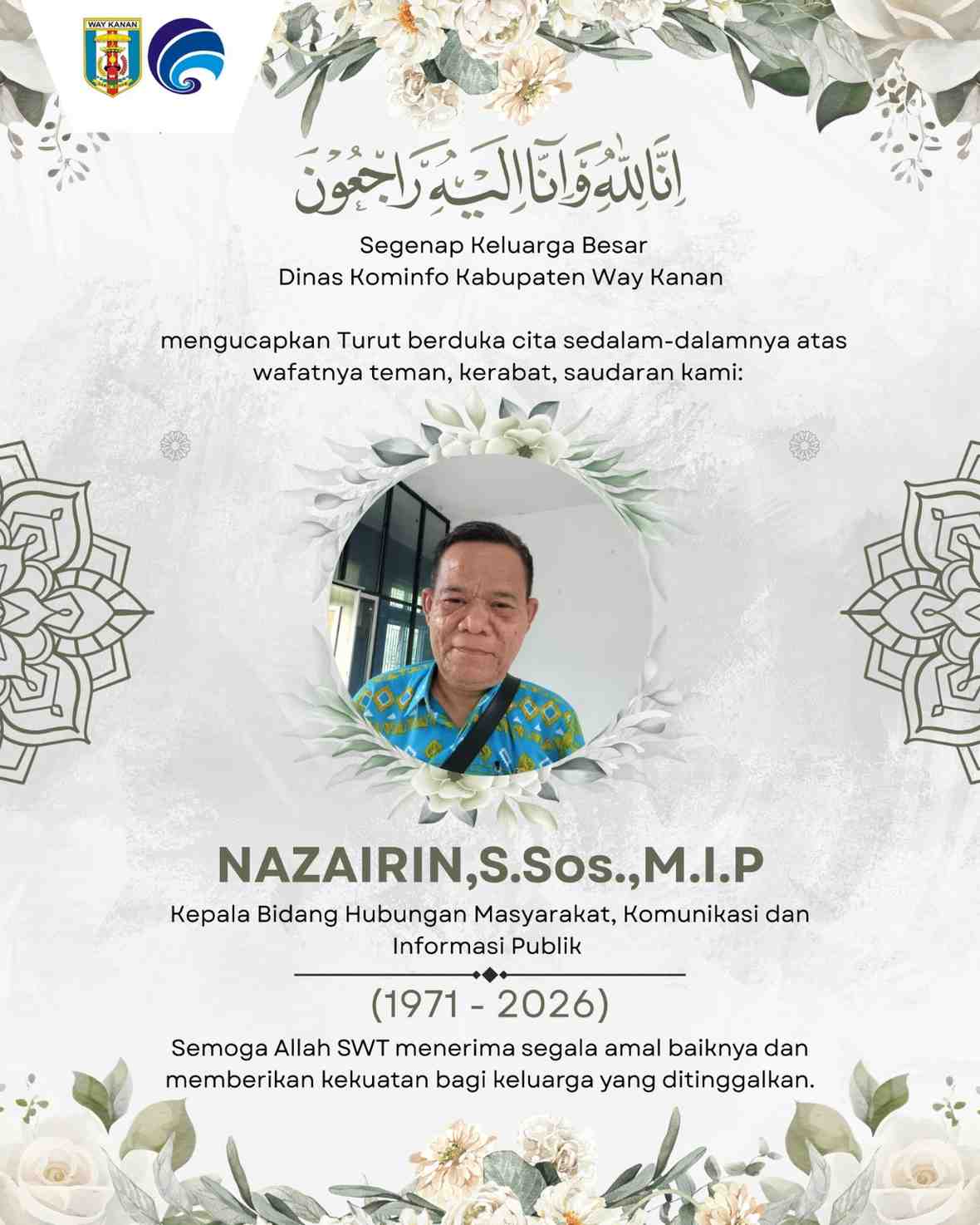 Kabar Duka, Kabid Kominfo Way Kanan Nazairin Tutup Usia